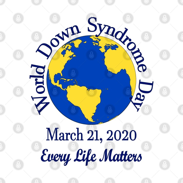 World Down Syndrome Day by A Down Syndrome Life