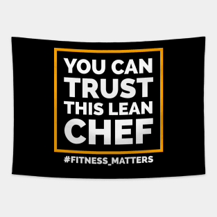 You can trust this lean chef Tapestry