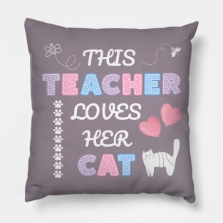 This teacher loves her cat Pillow