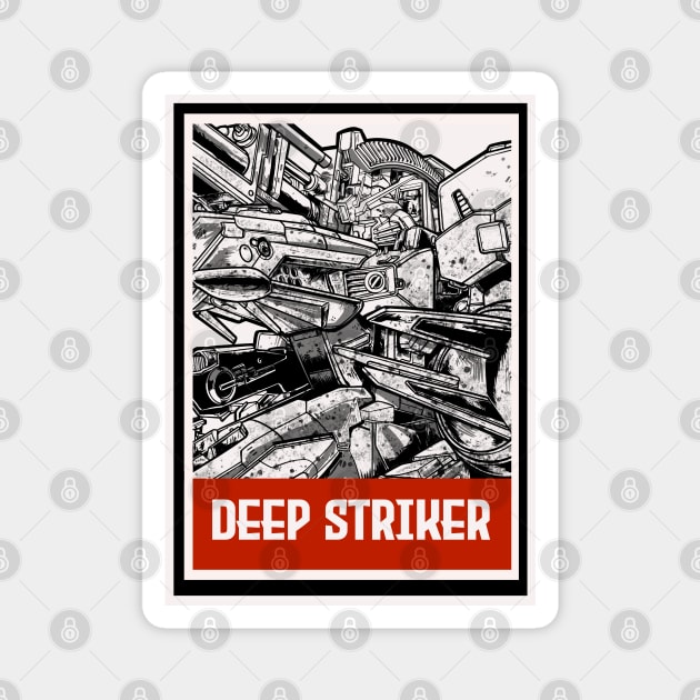 deep striker Magnet by kimikodesign