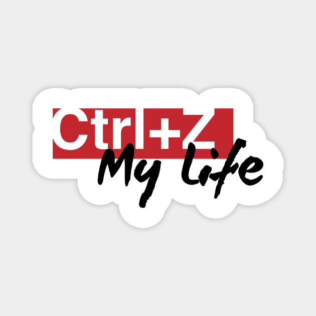 Ctrl+Z My Life on White Magnet by halfzero