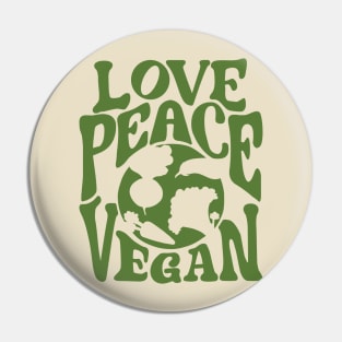 Love Peace Vegan Vegetarian Vegan Healthy Lifestyle | Save The Planet Pin