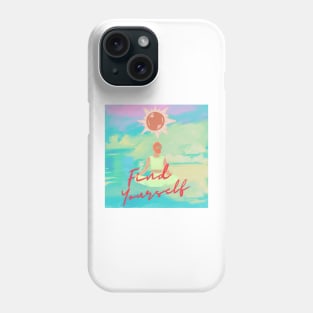 Find yourself Phone Case