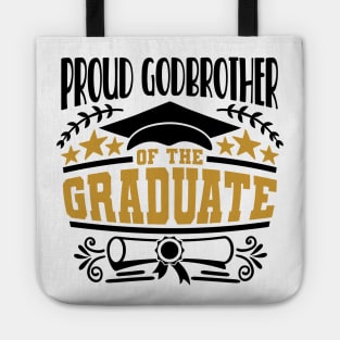 Proud Godbrother Of The Graduate Graduation Gift Tote
