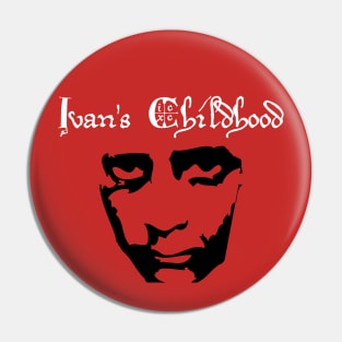 Ivan's Childhood Cinema gift Pin