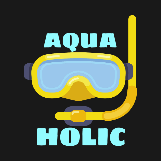 Aquaholic - Swimming Pun by Allthingspunny