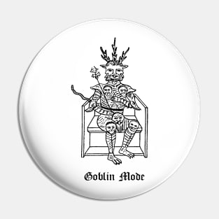 Goblin mode Pin