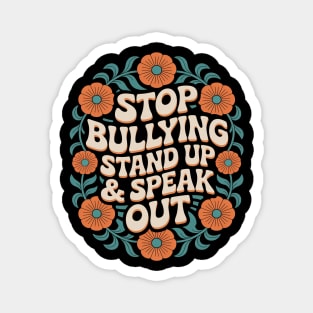 Stop Bullying Stand Up And Speak Out Anti-Bullying Unity Magnet