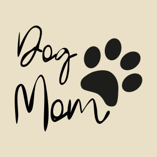 Dog Mom T-Shirt