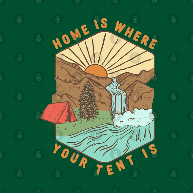 Home Is Where Your Tent Is by Spatium Natura