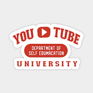 YouTube University Department of Self Edumacation Magnet