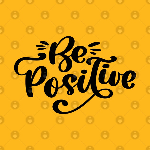 Be Positive by MIRO-07