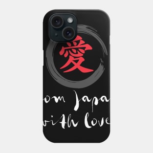 FROM JAPAN WITH LOVE (white) Phone Case