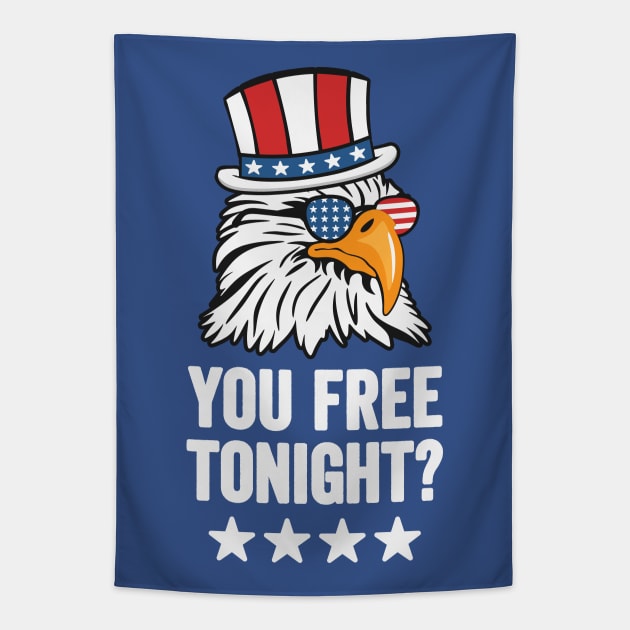 You Free Tonight? Funny Bald Eagle Wearing Patriotic 4th of July Hat and Sunglasses Tapestry by TwistedCharm