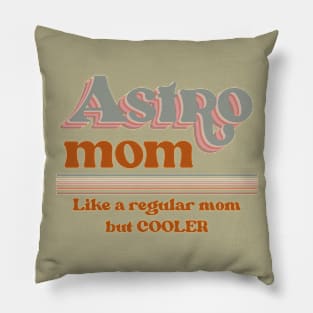 astro mom Pillow