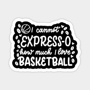 Espresso and Basketball Magnet