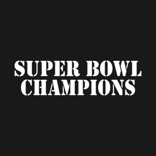 Super bowl champions T-Shirt