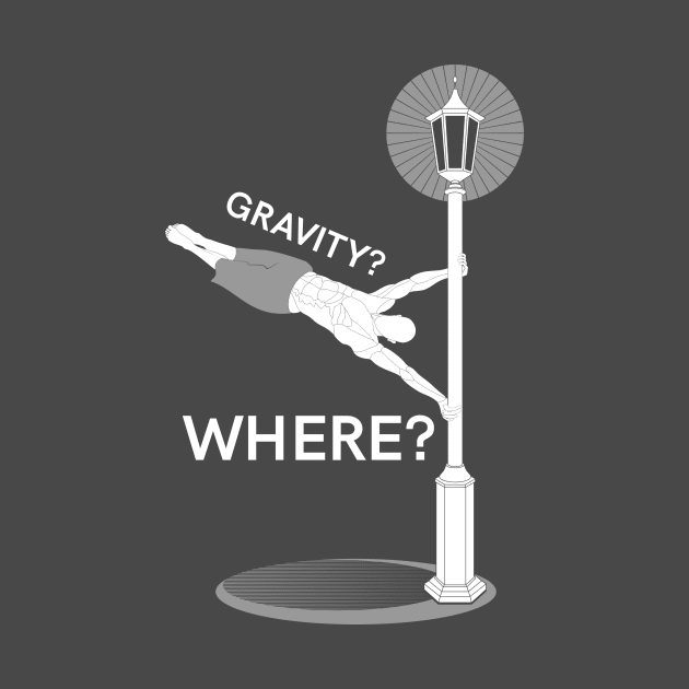 Gravity? Where? by piotreq111