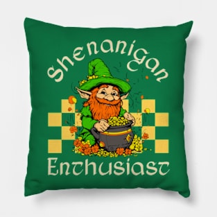 Shenanigan Enthusiast Pillow