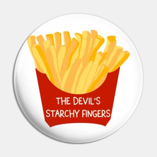 French Fries Starchy Fingers Pin