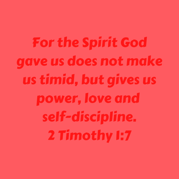 Bible Verse 2 Timothy 1:7 by Prayingwarrior