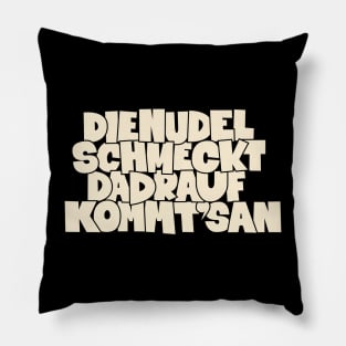 Nudel Schmeckt T-Shirt: Zelebriere den Kultspruch von Peter Ludolf mit Stil Pillow