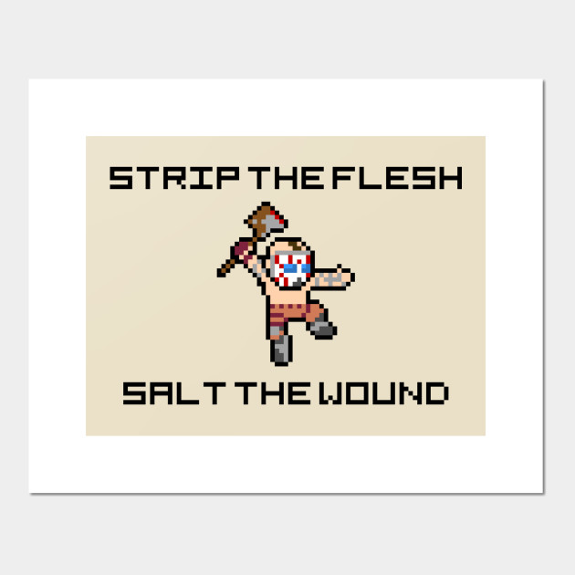 Borderlands Psycho Strip The Flesh Salt The Wound 8 Bit Pixel