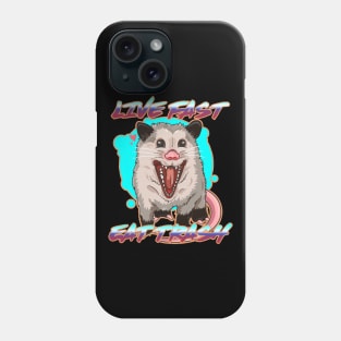 Live Fast Eat Trash Phone Case