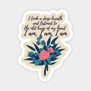 I am- Sylvia Plath quote Magnet