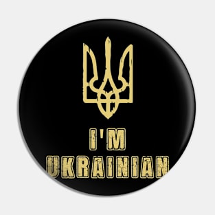 I'm Ukrainian Pin