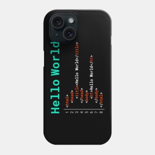 Hello World | HTML Phone Case