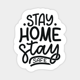 Stay Home Stay Safe | All Together Magnet