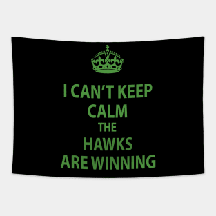 I Can't Keep Calm The Seahawks Are Winning Tapestry