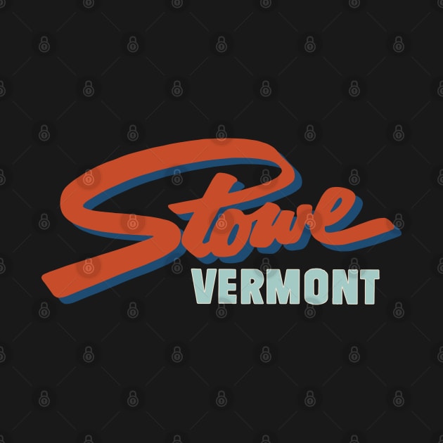 Stowe Vermont by ROEDERcraft