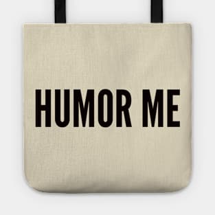 humor sacastic Tote