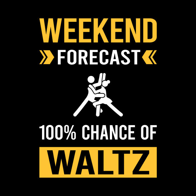 Weekend Forecast Waltz by Good Day