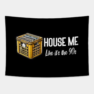 House Me Like It's The 90s - 90s House Music Tapestry