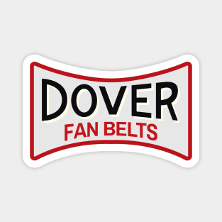 Dover Fan Belts (Original Design - White) Magnet