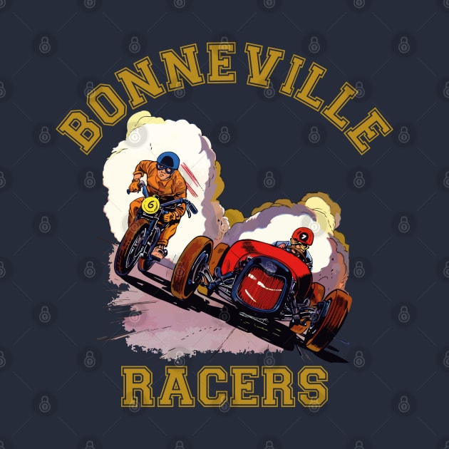 "Bonneville Racers" by MultistorieDog