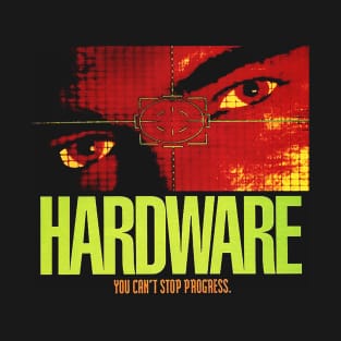 hardware movie T-Shirt