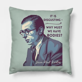 Jean-Paul Sartre Portrait and Quote Pillow