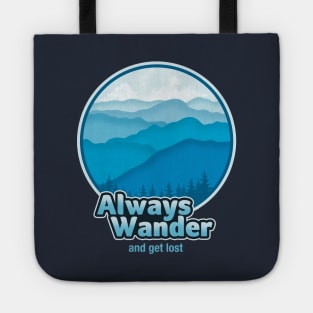 Always Wander Tote