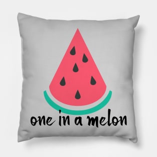 One in a Melon Pillow