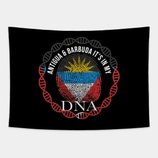 Antigua And Barbuda Its In My DNA - Gift for Antiguan or Barbudan From Antigua And Barbuda Tapestry