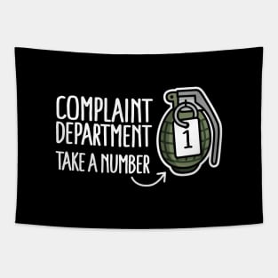 Complaint department take a number hand grenade Funny customer service complaints hand grenade Tapestry