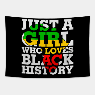 Just a girl who loves Black History Tapestry