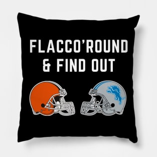 Funny Joe Flacco 'Round and Find Out Pillow