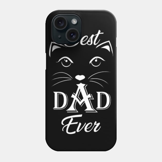 Best Cat Dad Ever Cat Daddy Father Day 0H Phone Case by StuSpenceart