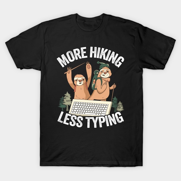 Funny Sloth Hiking Team - Hiking Lover Tshirt For Men Women Funny Sloth Hiking Team - Hiking Lover Tshirt For Men Women