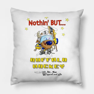 Nothin' But... Buffalo Hockey Pillow